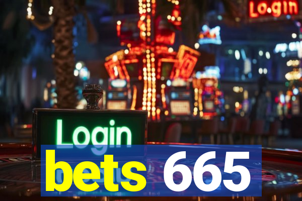bets 665
